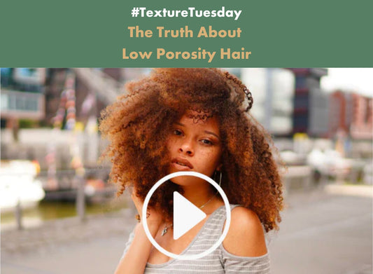 The Truth About Low Porosity Hair #TextureTuesday - Alodia Hair Care